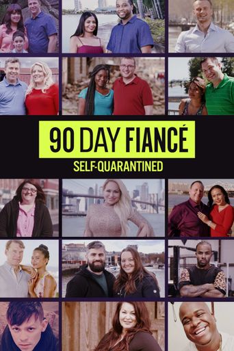  90 Day Fiancé: Self-Quarantined Poster