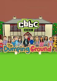  The Dumping Ground Poster