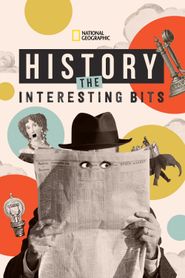  History: The Interesting Bits Poster