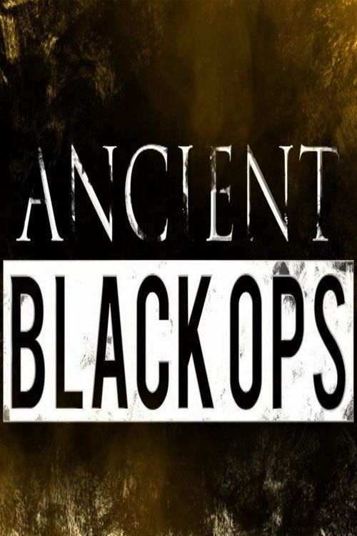 Ancient Black Ops Season 1 Poster