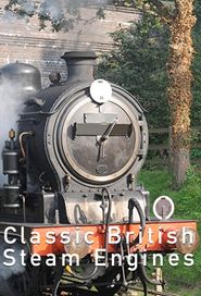 Classic British Steam Engines Poster