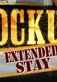 Lockup Extended Stay Poster