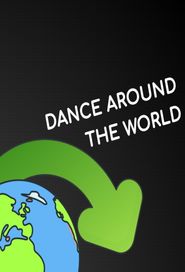 Dance Around the World Poster
