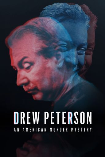  Drew Peterson: An American Murder Mystery Poster