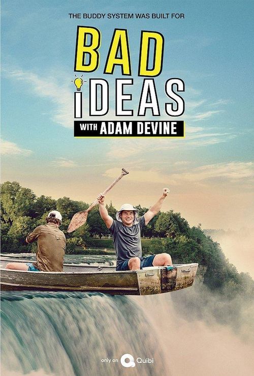 Bad Ideas with Adam Devine Poster