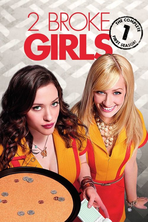 2 Broke Girls Season 1 Poster
