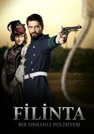  Filinta: An Ottoman Policeman Poster