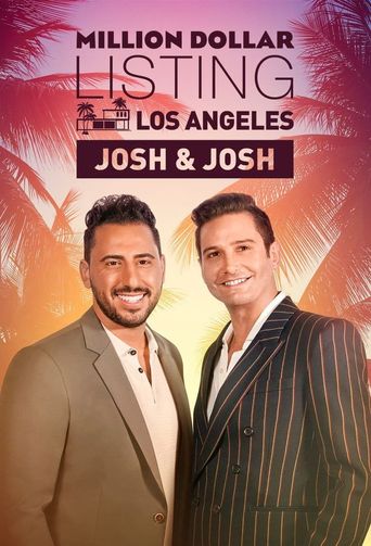  Million Dollar Listing Los Angeles: Josh & Josh Poster