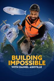  Building Impossible with Daniel Ashville Poster