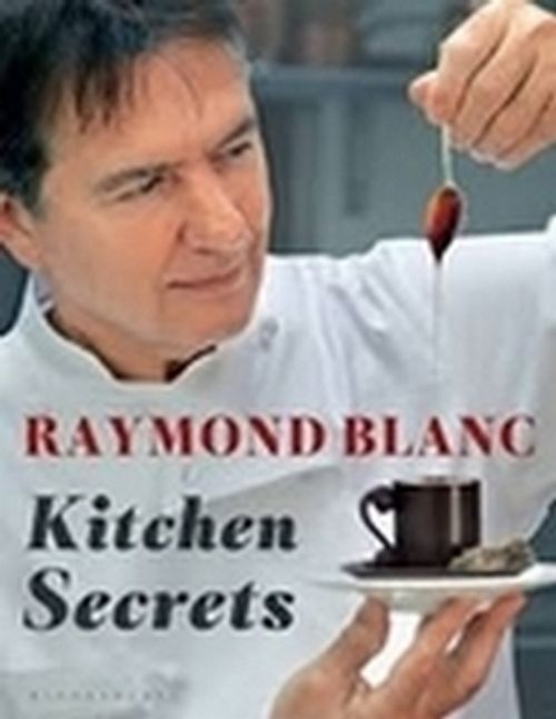 Raymond Blanc's Kitchen Secrets Poster