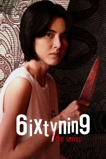  6ixtynin9: The Series Poster
