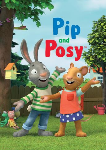  Pip and Posy Poster