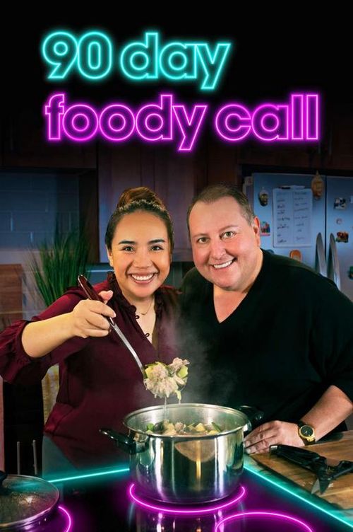 90 Day: Foody Call Poster