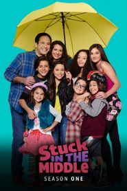Stuck in the Middle Season 1 Poster
