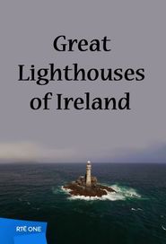  Great Lighthouses of Ireland Poster