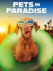  Pets in Paradise Poster