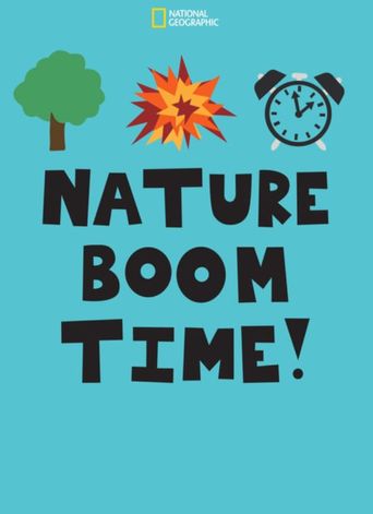  Nature Boom Time Poster