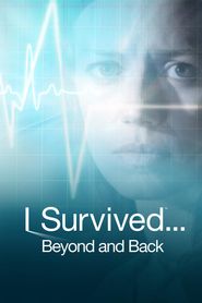  I Survived... Beyond and Back Poster