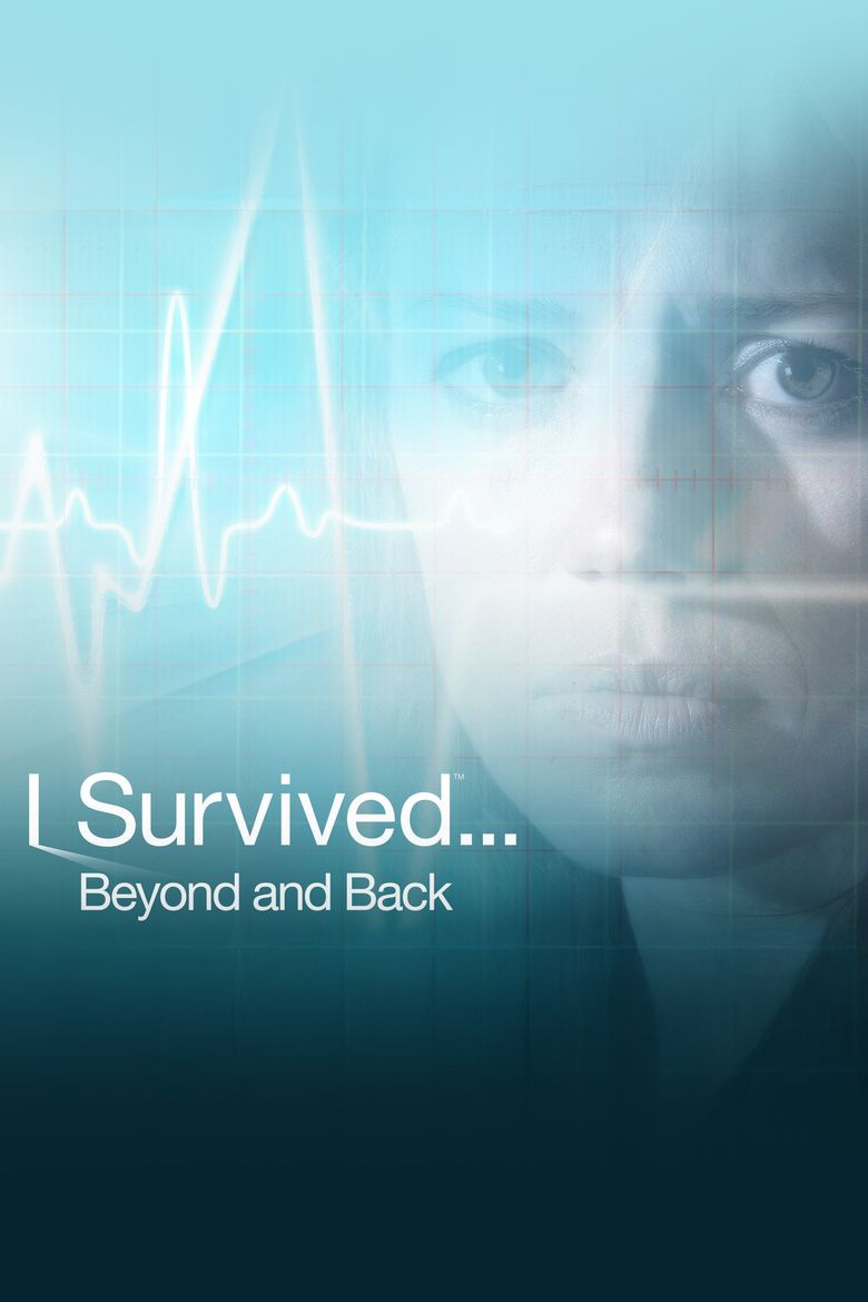 I Survived... Beyond and Back