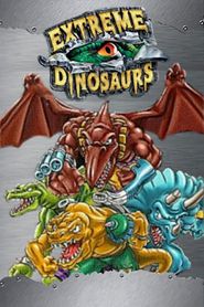 Extreme Dinosaurs Season 1 Poster