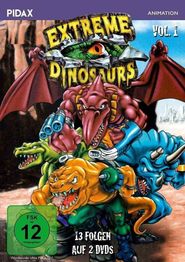  Extreme Dinosaurs Poster