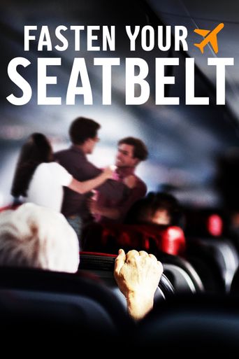  Fasten Your Seatbelt Poster