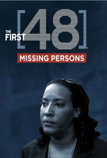  The First 48: Missing Persons Poster