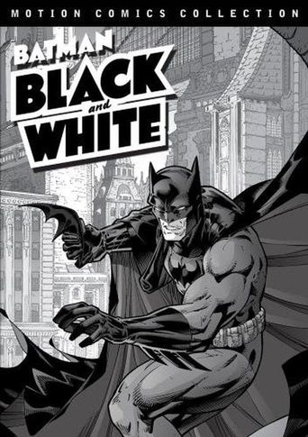  Batman: Black and White Motion Comics Poster