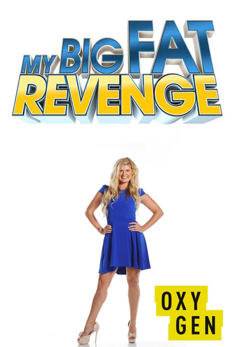 My Big Fat Revenge