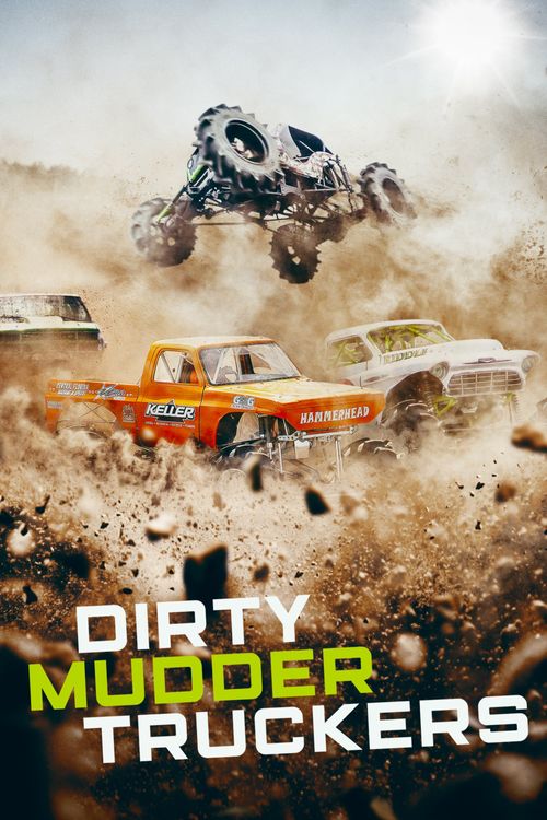 Dirty Mudder Truckers Poster