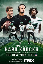  Hard Knocks: Training Camp with the New York Jets Poster