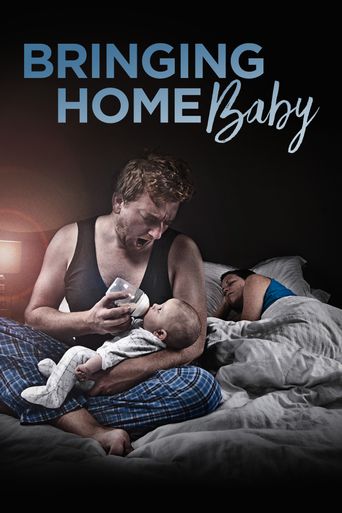  Bringing Home Baby Poster