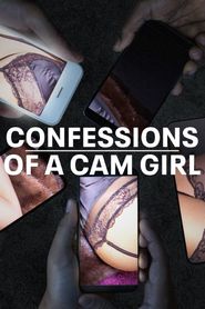  Confessions of a Cam Girl Poster