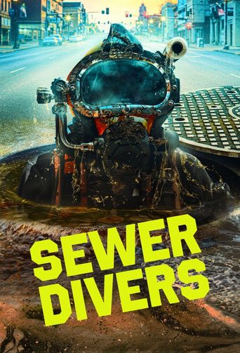  Sewer Divers Poster