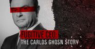  Fugitive CEO: The Carlos Ghosn Story Poster