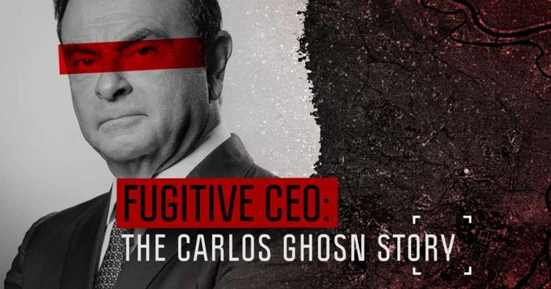 Fugitive CEO: The Carlos Ghosn Story