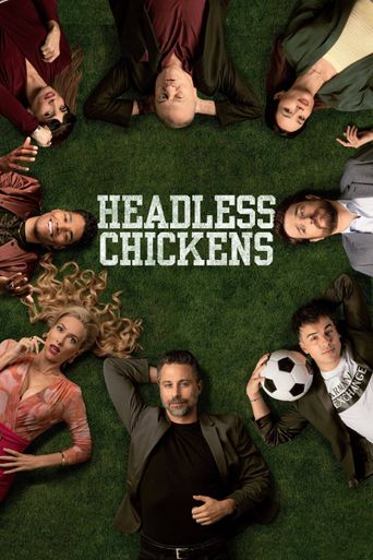  Headless Chickens Poster