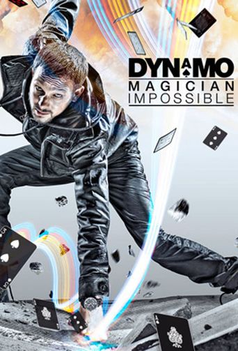  Dynamo: Magician Impossible Poster