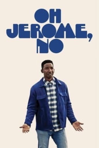  Oh Jerome, No Poster
