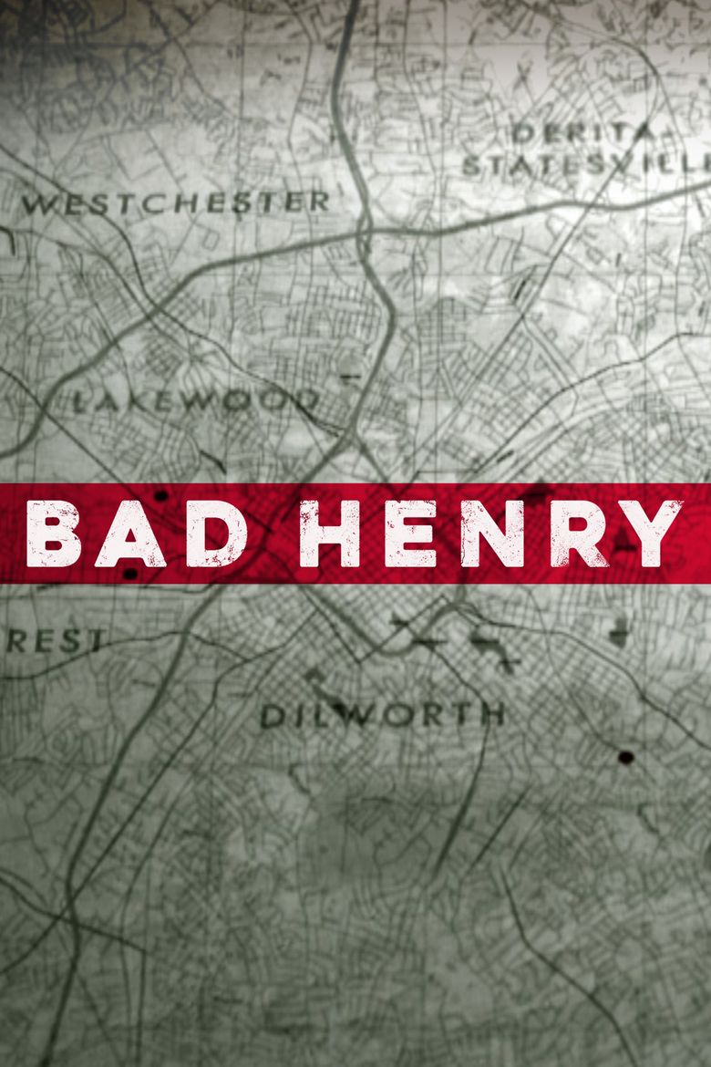 Bad Henry Poster