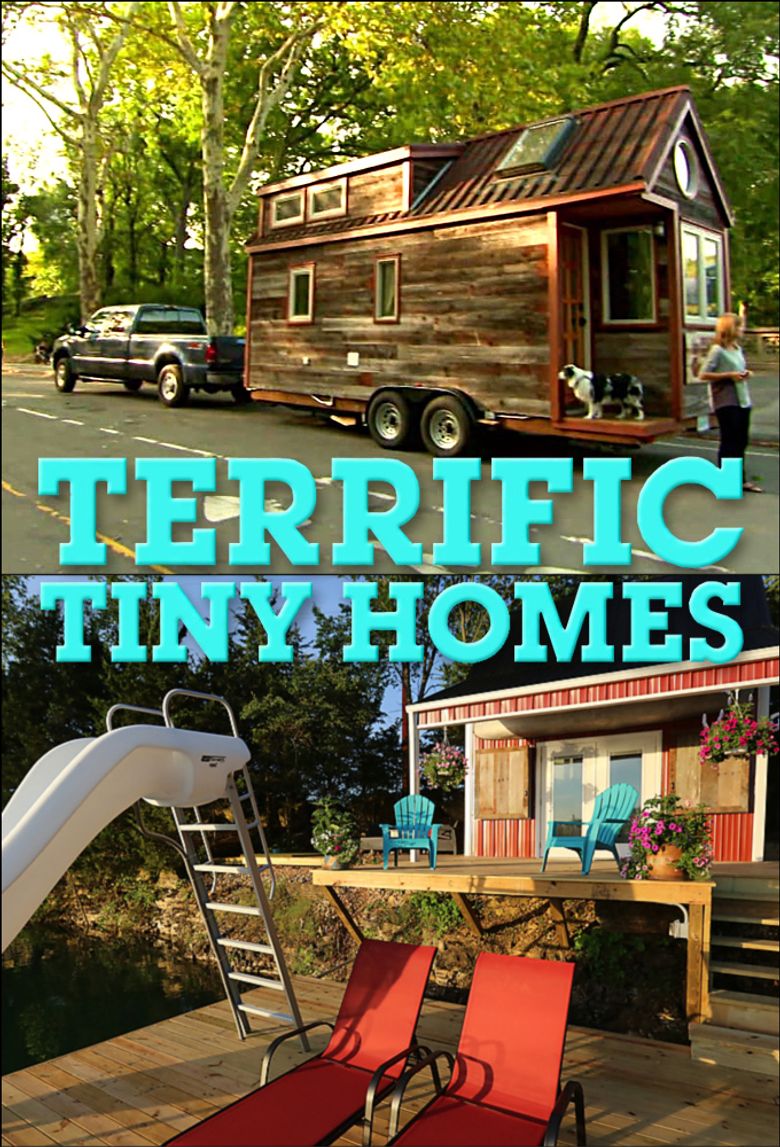 Terrific Tiny Homes Poster