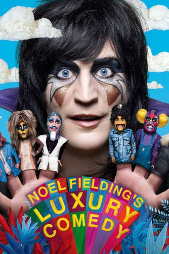  Noel Fielding's Luxury Comedy Poster