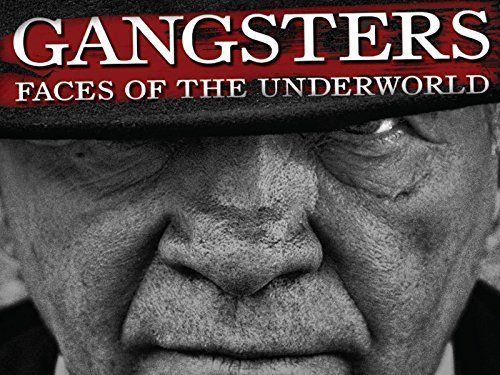 British Gangsters: Faces of the Underworld Poster