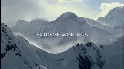 Season 01, Episode 01 Extreme Wonders