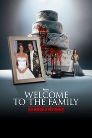  Welcome to the Family: The Murder of Dan Markel Poster