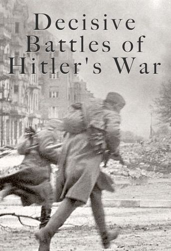  Decisive Battles of Hitler's War Poster