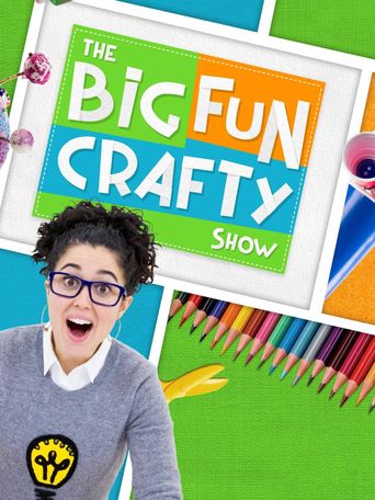  The Big Fun Crafty Show Poster