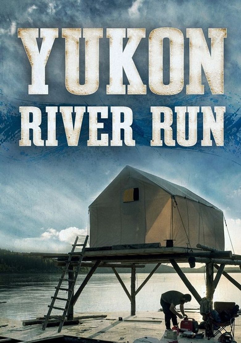Yukon River Run Poster