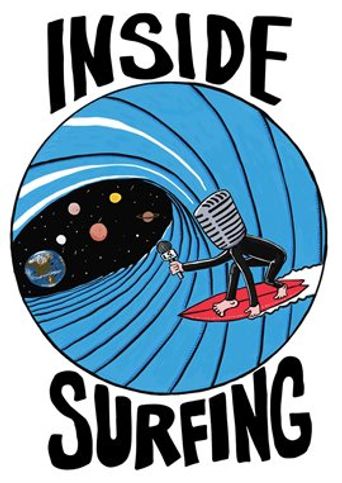 Inside Surfing: Where to Watch and Stream Online Reelgood