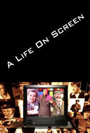 A Life on Screen Poster